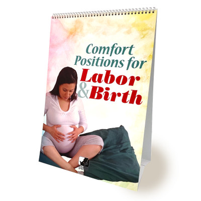 Comfort Positions for Labor & Birth Flip Chart, Childbirth Graphics childbirth education materials and resources, 43324