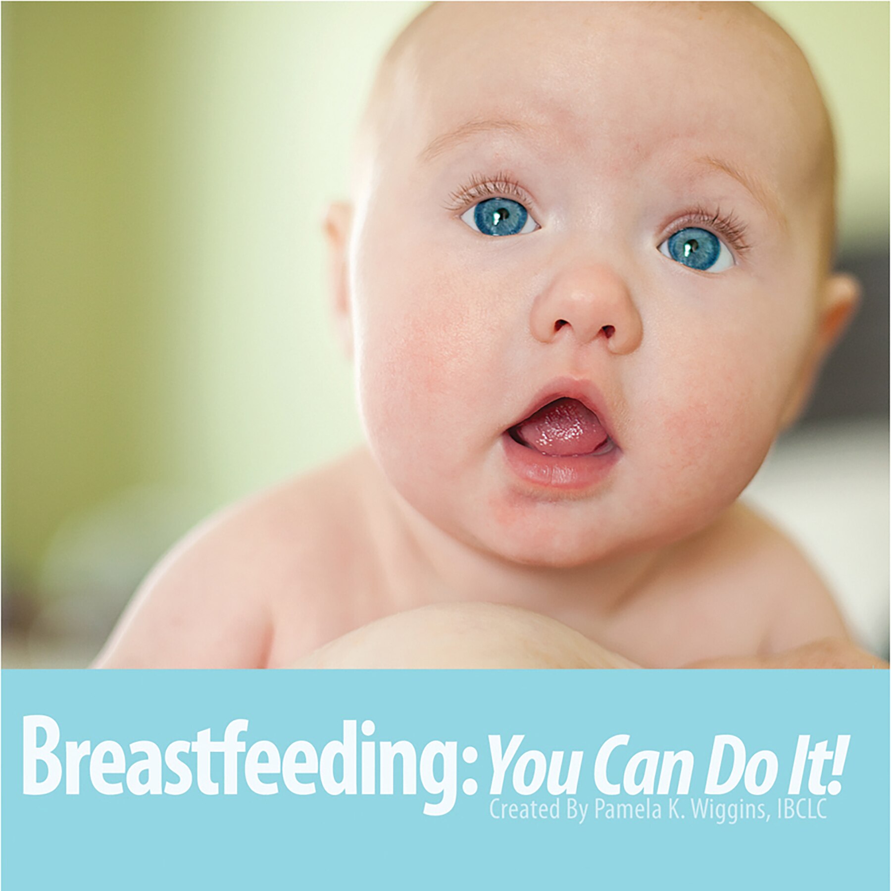 Breastfeeding You Can Do It! (25 Set) Childbirth Graphics