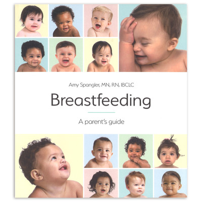 Breastfeeding: A Parent's Guide, 10th Edition book by Amy Spangler, breastfeeding teaching tools, Childbirth Graphics, 50035