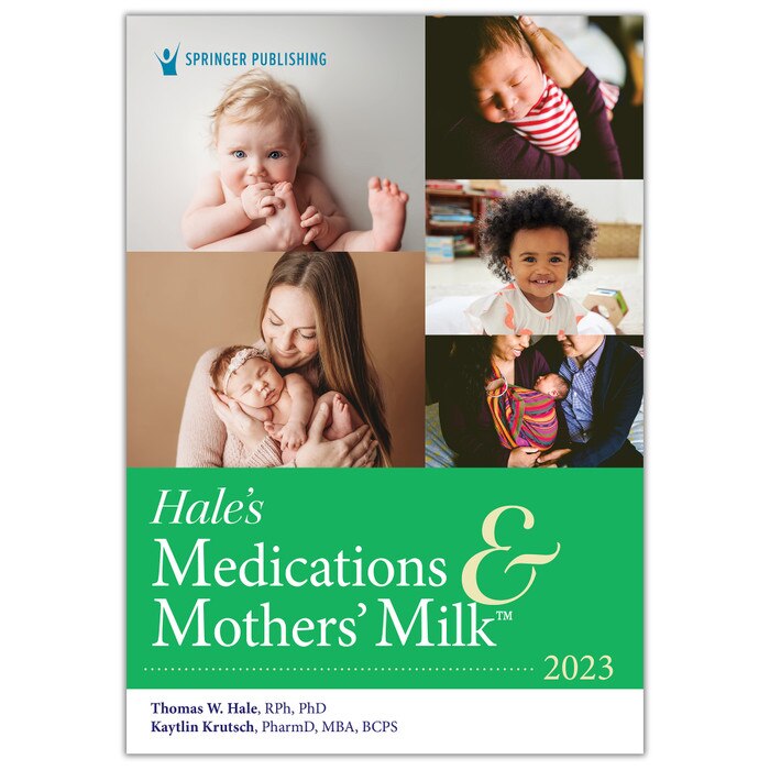 Hale's Medications & Mothers' Milk 2023 Childbirth Graphics