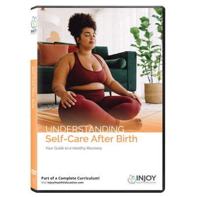 Understanding Self-Care After Birth DVD, childbirth education video for postpartum women, Childbirth Graphics, 71284