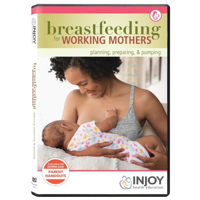 Breastfeeding for Working Mothers Breastfeeding for Working Mothers DVD, childbirth education materials and breastfeeding and lactation teaching tools, 71429