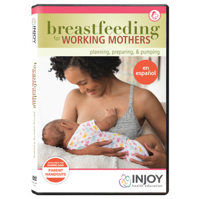 Breastfeeding for Working Mothers DVD, Spanish, breastfeeding and lactation education materials, Childbirth Graphics, 71430