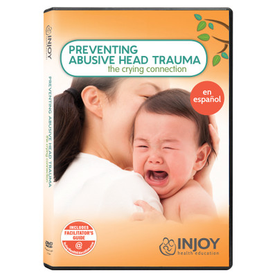 InJoy's Preventing Abusive Head Trauma DVD, Spanish, available at Childbirth Graphics, parenting education materials, 71502