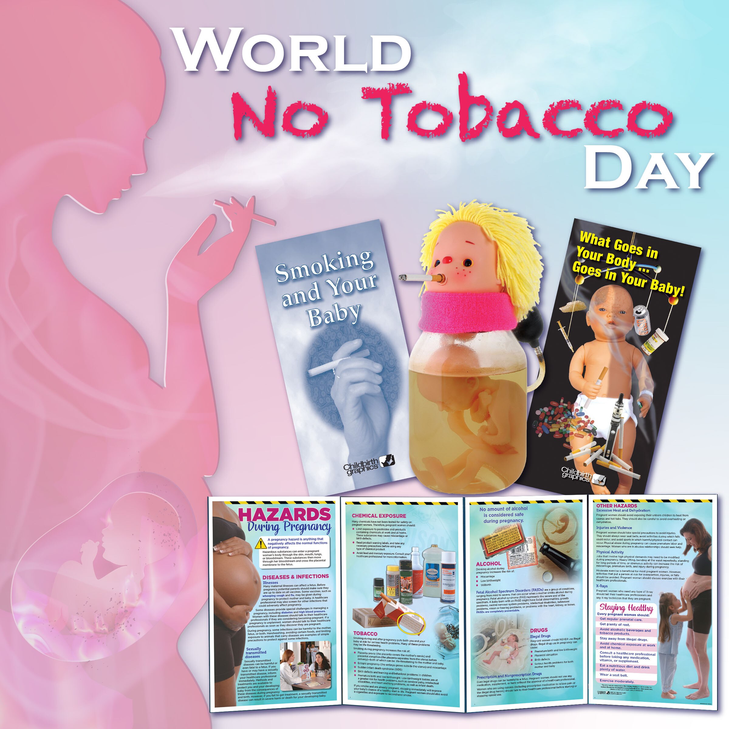 Childbirth Graphics tobacco and pregnancy hazards educational materials and models