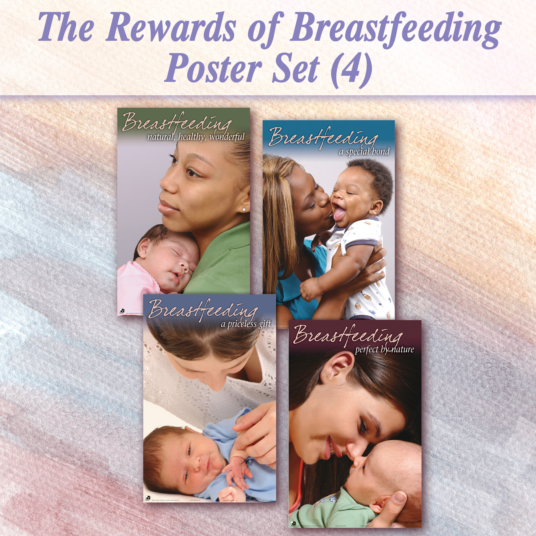 The Rewards of Breastfeeding Poster Set (4), Childbirth Graphics breastfeeding teaching resources, 90502